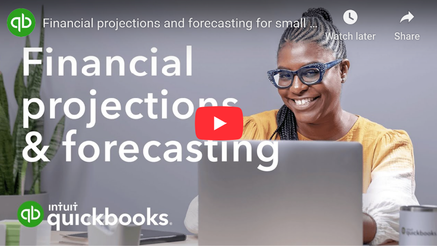 financial projections and forcasting QB NSBDC financial projections and forecasting Quickbooks